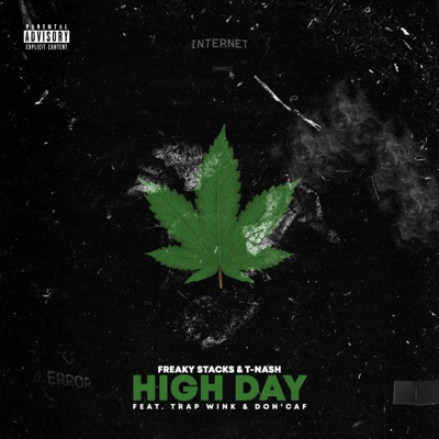 High Day (feat. T-Nash, Trap Wink & Don Caf) - Single