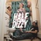 Never Been Happier - Half Dizzy lyrics