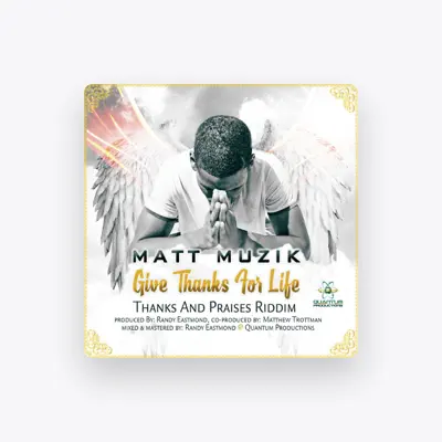 Listen to Matt Muzik, watch music videos, read bio, see tour dates & more!
