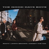 The Good Days Boys Playlist 2 artwork