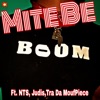 Mite Be (feat. NTS, Judis & Tra Da MoufPiece) - Single