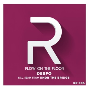 Flow On the Floor - Single