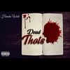 Dead Thots - Single