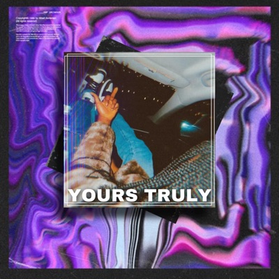 Yours Truly - EP