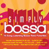 Simply Bossa (16 Easy Listening Bossa Nova Favorites) - Shirley Vy