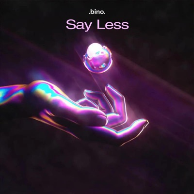 Say Less - Single