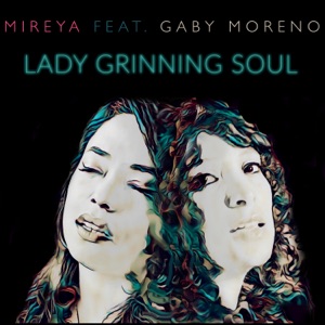 Lady Grinning Soul (feat. Gaby Moreno) - Single