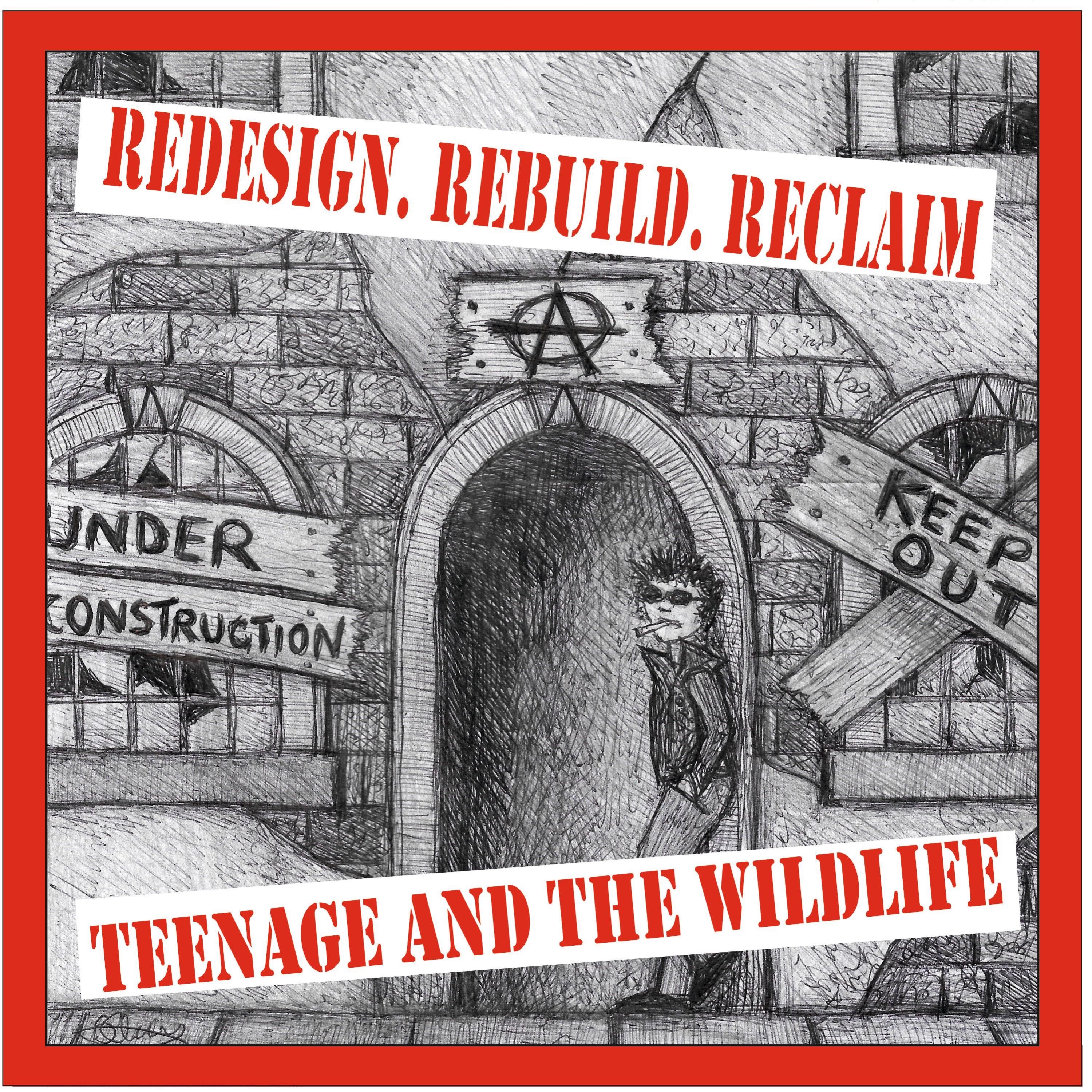 Redesign, Rebuild, Reclaim