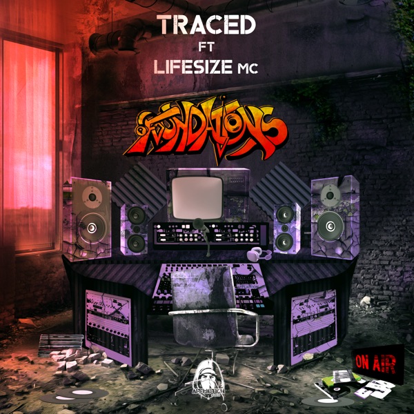 Foundations (feat. Lifesize MC) - Single
