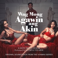 Lason Mong Halik (Original Soundtrack from the Vivamax Series 