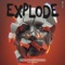 Explode (feat. Kittie Harloe) - Boaz Van De Beatz & The Partysquad lyrics