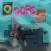 Dope - Single