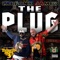 The Plug (feat. Thirtstin Howl the 3rd) - LaBronx James lyrics