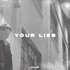 Your Lies - Single