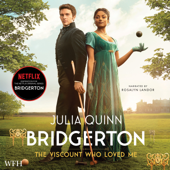 Bridgerton: The Viscount Who Loved Me : Bridgerton Book 2(Bridgertons) - Julia Quinn Cover Art