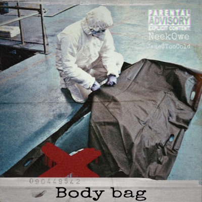Body Bag (feat. Jame$TooCold) - Single