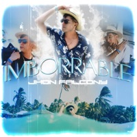 Imborrable - Single - Jhon Falcony