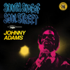 South Side Of Soul Street: The SSS Sessions (Remastered 2022) - Johnny Adams