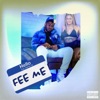 Fee Me - Single