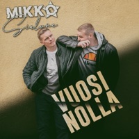 Vuosi Nolla - Single - Mikko Tähti & Sialune