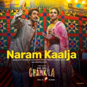 Naram Kaalja (From "Amar Singh Chamkila") artwork