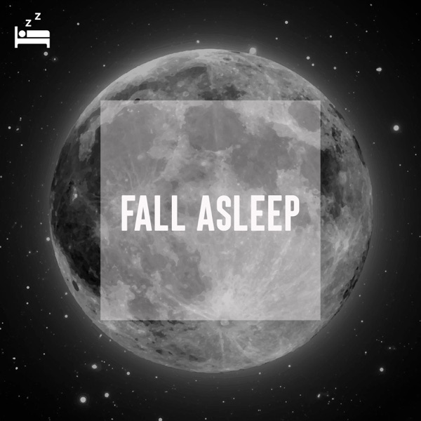 Fall Asleep