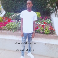Wah Rich - Single - ManiDon