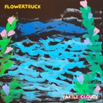 Flowertruck - Father of the Bride