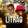 Litrão (Remix) - Single [feat. Petter Ferraz] - Single