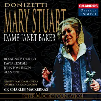 Mary Stuart, A. 43, In. 52, Act II: Why run so fast, my lady? (Hannah, Mary) by Sir Charles Mackerras, Dame Janet Baker, English National Opera Orchestra & Angela Bostock song reviws