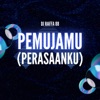 Pemujamu (Perasaanku) [Remix] - Single