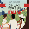 Short Stories in Italian for Beginners - Volume 2 - Olly Richards