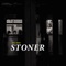 Stoner - Rich Webb lyrics
