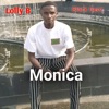 Monica (feat. Black Geez)