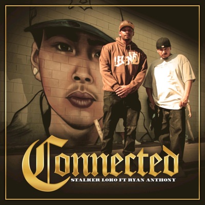 Connected (feat. Ryan anthony) - Single