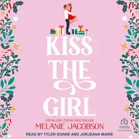 Kiss the Girl (Creekville Kisses)