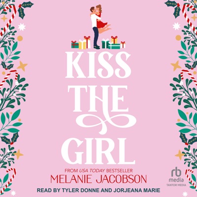 Kiss the Girl (Creekville Kisses)