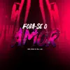 Stream & download Foda-Se o Amor - Single