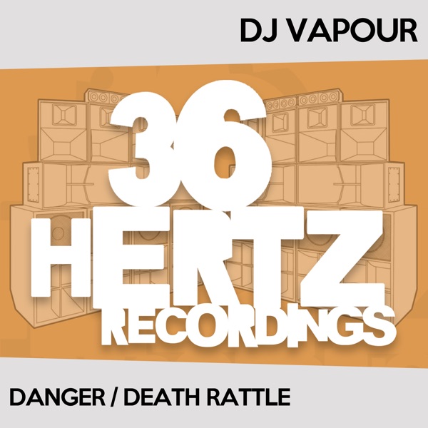 Danger / Death Rattle - Single