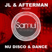 JL & Afterman Present Nu Disco & Dance artwork