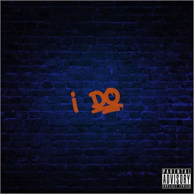 I Do - Single