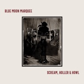 Blue Moon Marquee - Thick as Thieves feat. Duke Robillard