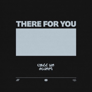there for you - Single