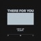 There For You (Instrumental Version) artwork