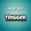 Trigger - Single