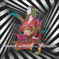 Voyage Across the Unknown - Squazoid