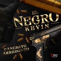 El Negro Kevin - Single - Panchito Arredondo