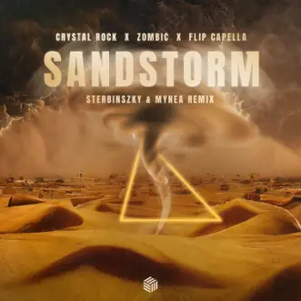 Sandstorm by Crystal Rock, Zombic & Flip Capella song reviws