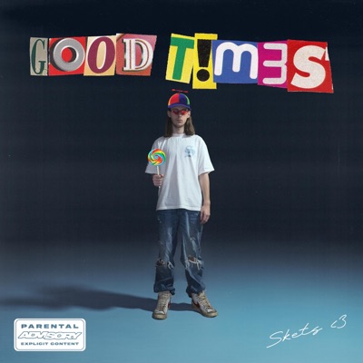 Good Times - Single
