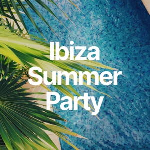 Ibiza Summer Party